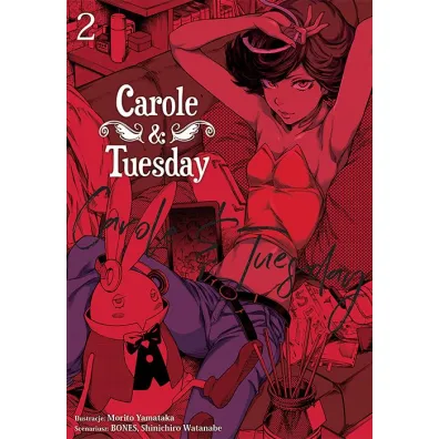 Carole & Tuesday. Tom 2 - Shinichiro Watanabe, Morito Yamataka