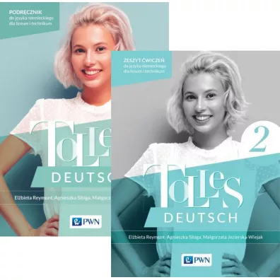 Pakiet Tolles Deutsch 2. Podr�cznik i zeszyt �wicze� do j�zyka niemieckiego dla liceum i technikum - Agnieszka Sibiga, El�bieta Reymont, Ma�gorzata Jezierska-Wiejak