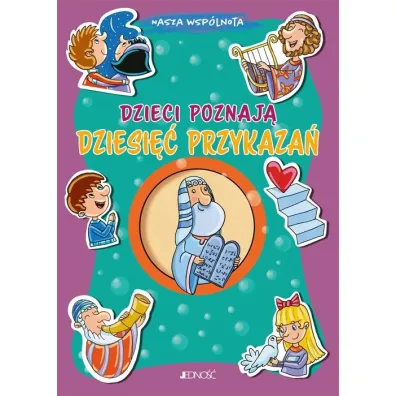 Dzieci poznaj� dziesi�� przykaza�