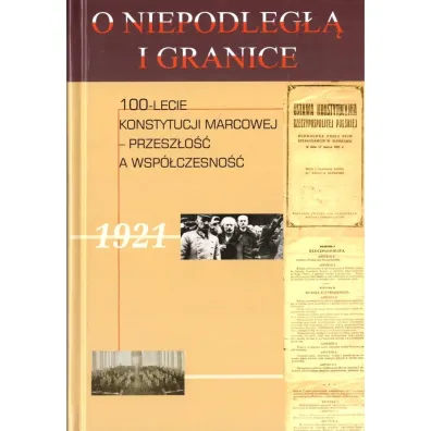 O niepodleg�� i granice T.11 - Jacek Wojnicki, Piotr Za��ski, Wojciech Red Jakubowski