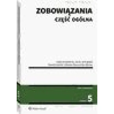 Zobowi�zania. Cz�� og�lna [PRZEDSPRZEDA�]