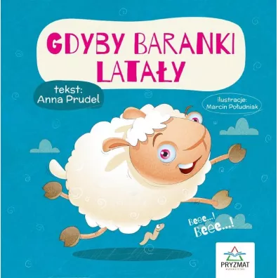 Gdyby baranki latay - Anna  Prudel