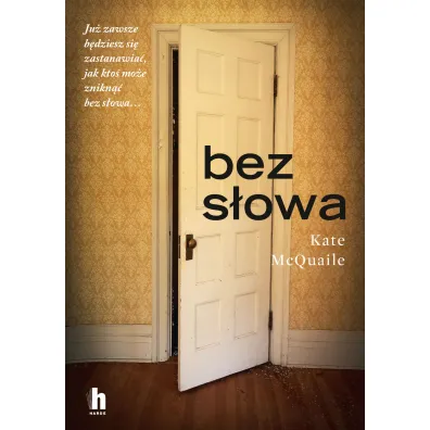 Bez s�owa - Kate  McQuaile