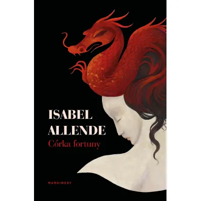 C�rka fortuny. Dom duch�w. Tom 2 - Isabel Allende