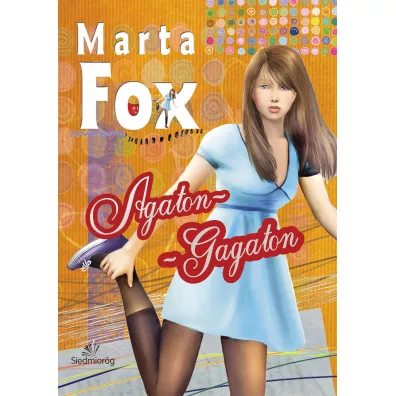 Agaton - Gagaton - Marta Fox