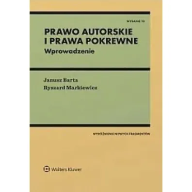 Prawo autorskie i prawa pokrewne. Wprowadzenie