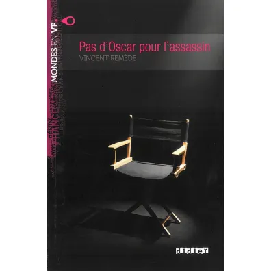 Pas d`Oscar pour l`assassin A2 - Vincent Remede