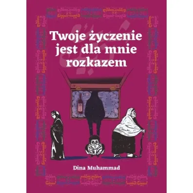 Twoje �yczenie jest dla mnie rozkazem - Dina  Muhammad