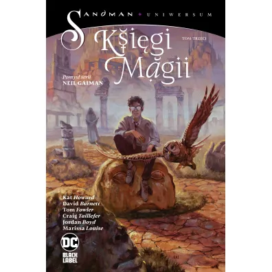 Sandman Uniwersum Rozwa�anie mo�liwo�ci. Ksi�gi Magii. Tom 3