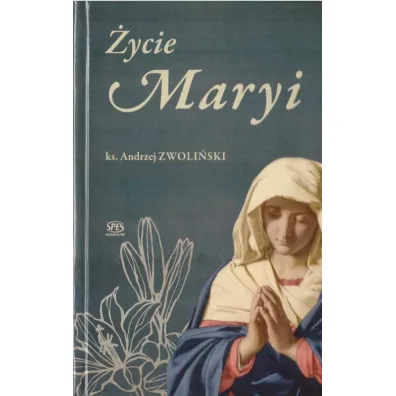 �ycie Maryji - Andrzej Zwoli�ski
