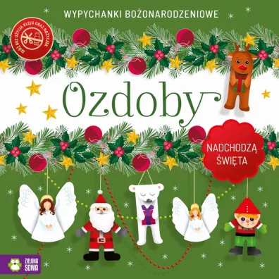 Ozdoby. Nadchodz wita. Wypychanki boonarodzeniowe