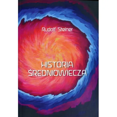 Historia �redniowiecza - Rudolf Steiner