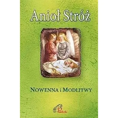Anio� Str�. Nowenna i modlitwy