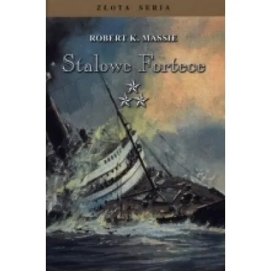 Stalowe fortece tom 3 - Robert K. Massie