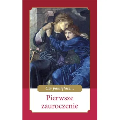 Czy pami�tasz... Pierwsze zauroczenie - Ewa Skar�y�ska