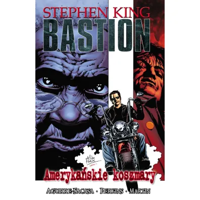 Ameryka�ski koszmar. Bastion. Tom 2 - Stephen King