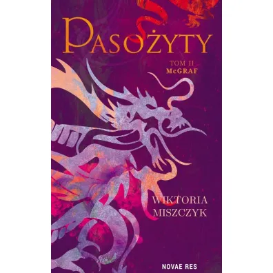 McGraf. Paso�yty. Tom 2 - Wiktoria  Miszczyk