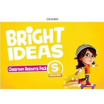 Bright Ideas Starter. Classroom Resource Pack - Cheryl Palin