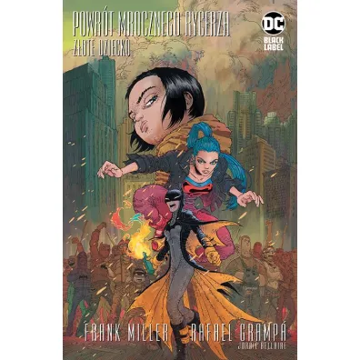 DC Black Label Powr�t Mrocznego Rycerza. Z�ote dziecko - Frank Miller, Rafael  Gramp�
