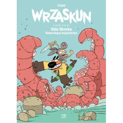 Kr�kie gatki Wrzaskun 2 O�la Sk�rka �mierdz�ca ksi�niczka - Tebo