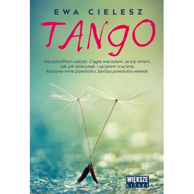 Tango (wielkie litery) - Ewa Cielesz
