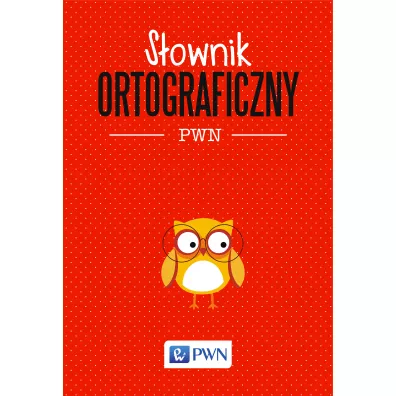 S�ownik ortograficzny PWN - Lidia Drabik
