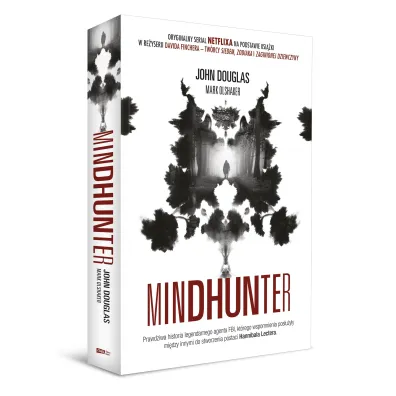 Mindhunter. Tajemnice elitarnej jednostki FBI zajmuj�cej si� �ciganiem seyjnych przest�pc�w