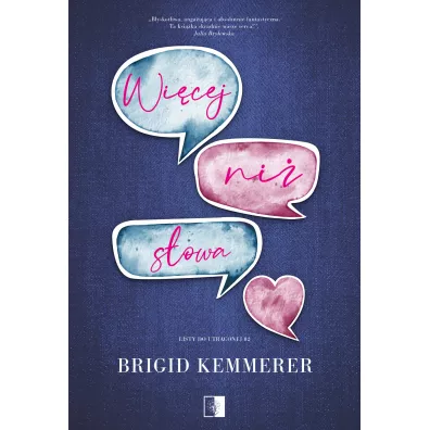 Wi�cej ni� s�owa. Listy do utraconej. Tom 2 - Brigid Kemmerer