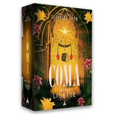 S�odkich sn�w. Coma. Tom 1. Cz�� 1