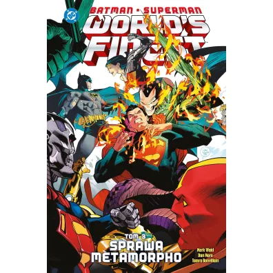Uniwersum DC Batman/Superman. World`s Finest. Sprawa Metamorpho. Tom 3