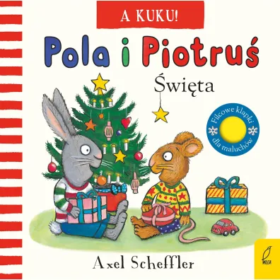 Pola i Piotru�. A kuku! �wi�ta - Axel Scheffler