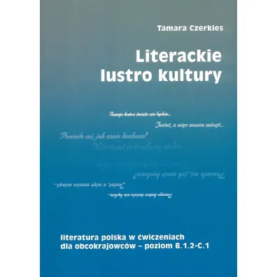 Literackie lustro kultury - Tamara Czerkies