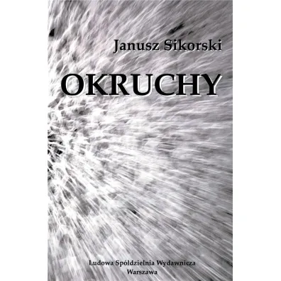 Okruchy - Janusz Sikorski