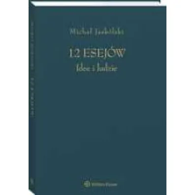 12 esej�w. Idee i ludzie