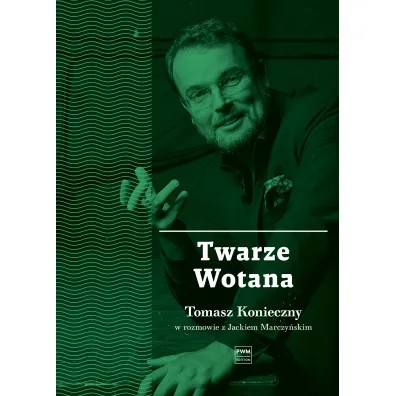 Twarze Wotana - Jacek Marczy�ski