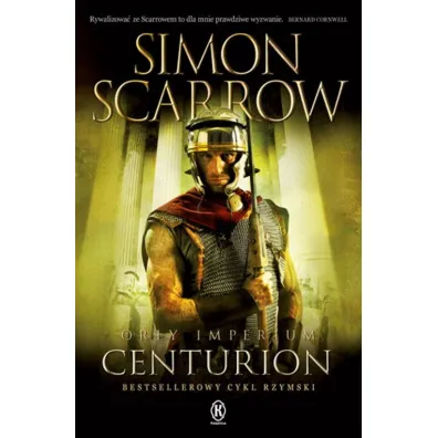 Or�y imperium 8. Centurion - Simon Scarrow