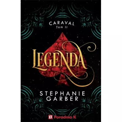 Legenda. Caraval. Tom 2 - Stephanie Garber