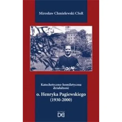 Katechetyczno-homiletyczna dzia�alno�� ojca.. - Miros�aw Chmielewski