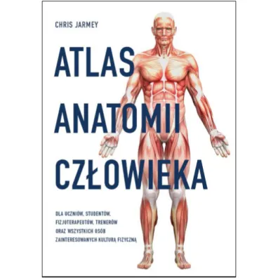 Atlas anatomii cz�owieka - Chris Jarmey