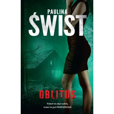 Oblitus - Paulina �wist
