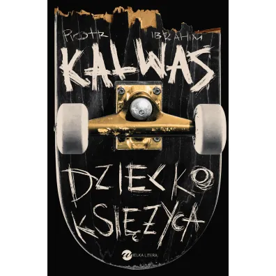 Dziecko Ksi�yca - Piotr Ibrahim Kalwas