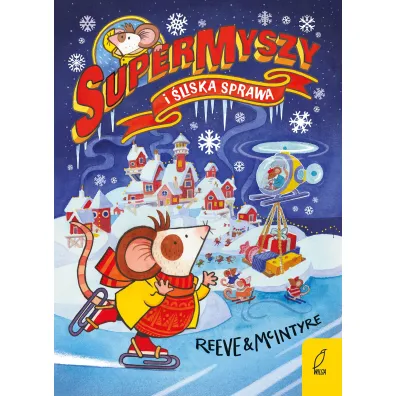 SuperMyszy i �liska sprawa. Tom 4 - Philip Reeve