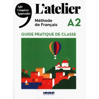 Atelier A2 przewodnik metodyczny - Emilie  Pommer, Marie-No�lle Cocton