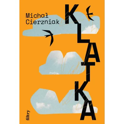 Klatka - Micha�  Cierzniak