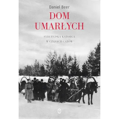 Dom umar�ych - Daniel Beer
