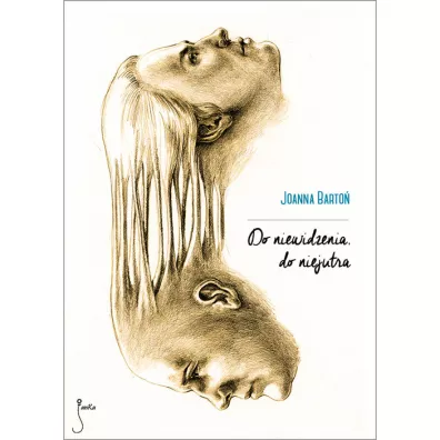 Do niewidzenia do niejutra - Joanna Barto�