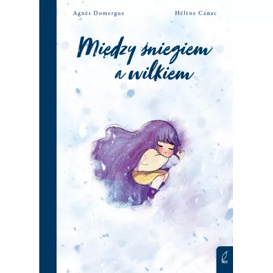 Midzy niegiem a wilkiem - S Agn Domergue