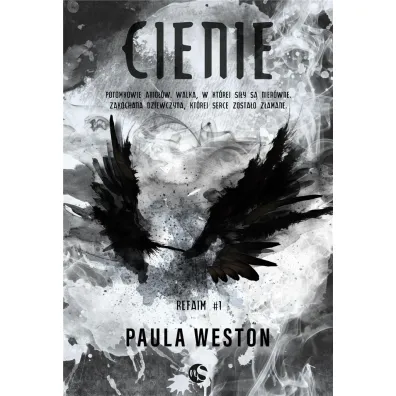 Cienie. Refaim. Tom 1 - Paula Weston