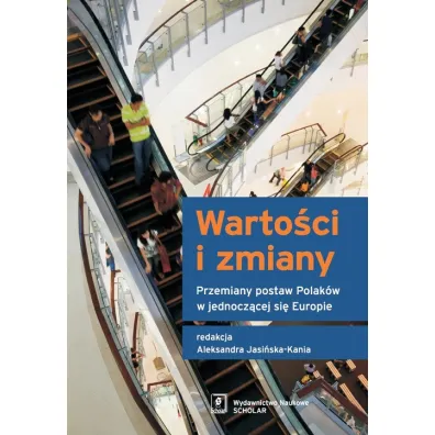 Warto�ci i zmiany - Aleksandra Jasi�ska-Kania
