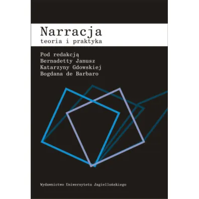 Narracja. Teoria i praktyka